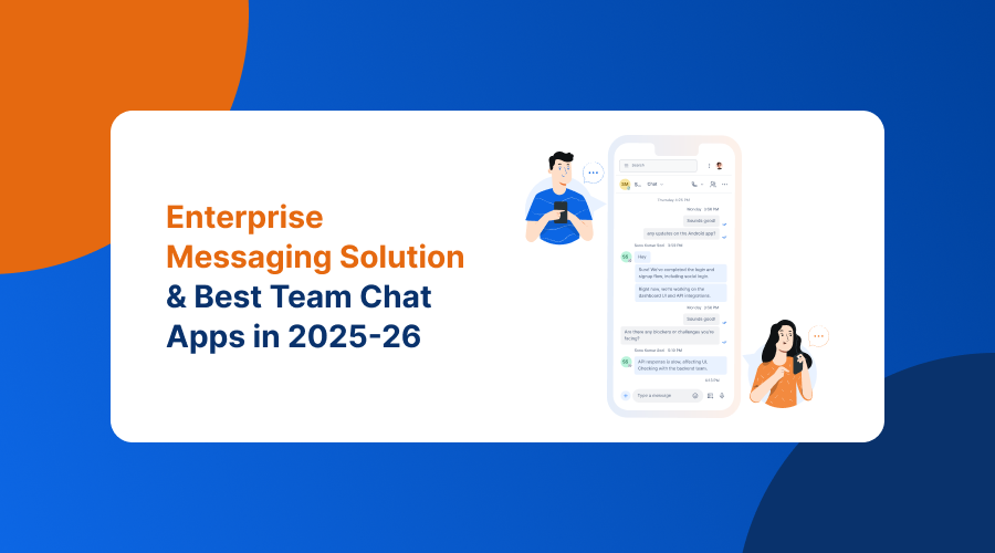 Enterprise Messaging Solution & Best Team Chat Apps in 2025-26