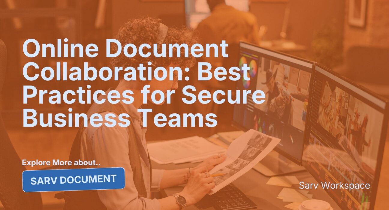 Online document collaboration for secure business teams